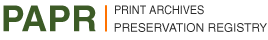 PAPR: Print Archives and Preservation Registry
