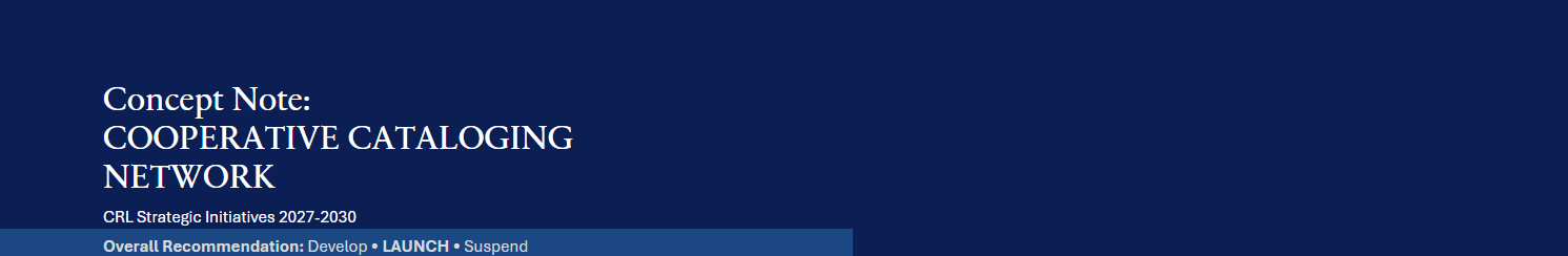 Concept Note:  Cooperative Cataloging Network